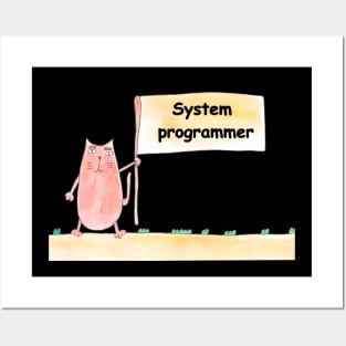 System programmer. Profession, work, job. Cat shows a banner with the inscription. Watercolor illustration. A gift for a professional. Posters and Art